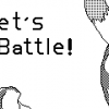 Let's battle!