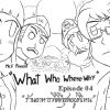 [นิยาย] "What Who Where Why" Episode 4 "ร้านอาหารทีี่ดีที่สุดอยู่ที่ไหน"